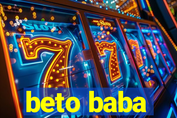 beto baba